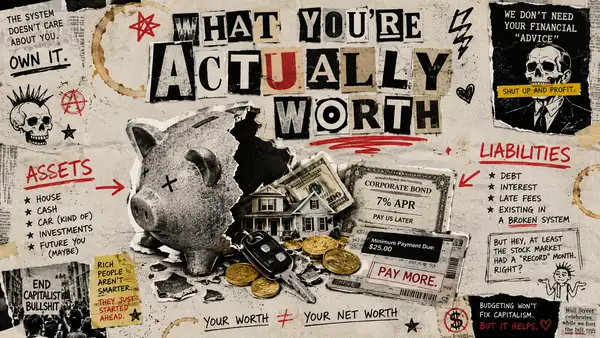 How to Calculate Your Real Net Worth (and What the Number Actually Tells You)