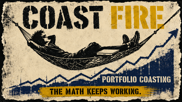 Coast FIRE Is the Math Most People Should Actually Run First