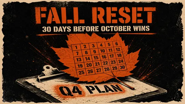The Fall Financial Reset: 30 Days to Q4-Ready Finances